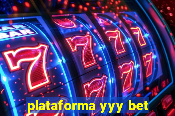 plataforma yyy bet